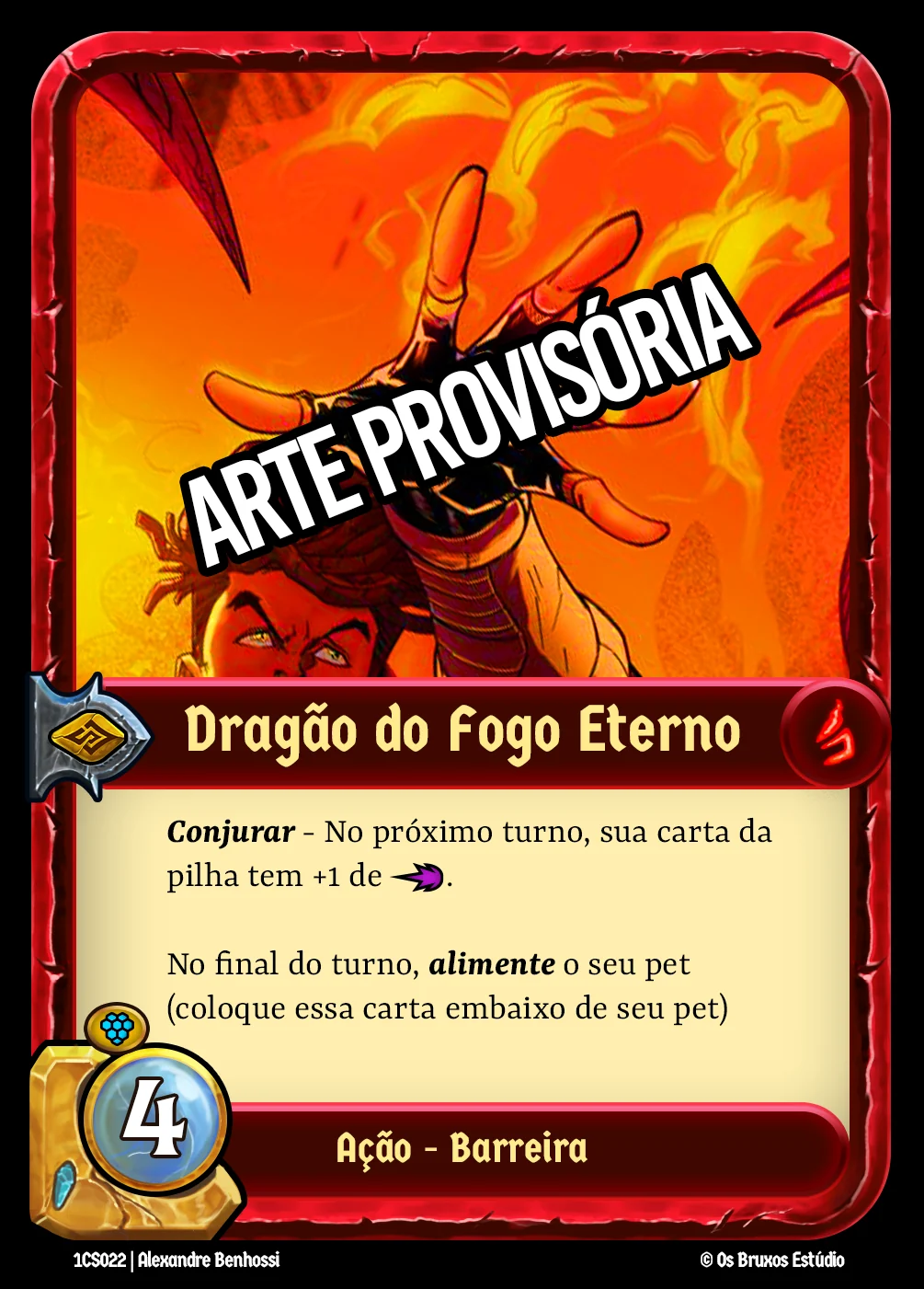 Dragão do Fogo Eterno — Brasa